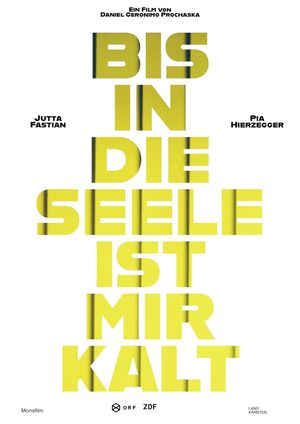 Bis in die Seele ist mir kalt's poster