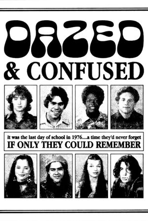 Dazed and Confused's poster