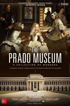 The Prado Museum. A Collection of Wonders's poster