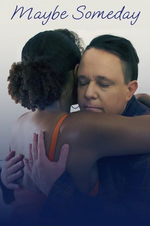 Maybe Someday's poster