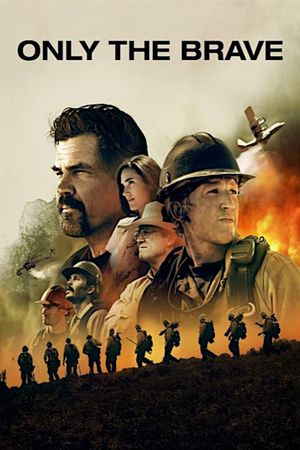 Only the Brave's poster