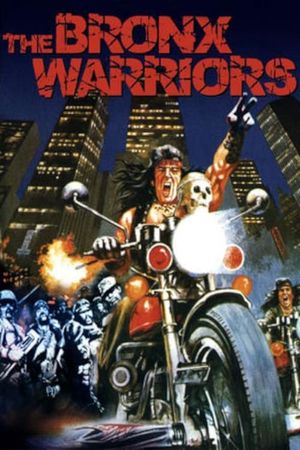 1990: The Bronx Warriors's poster