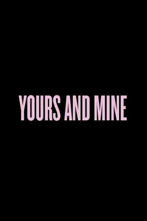 Yours And Mine's poster