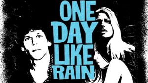One Day Like Rain's poster