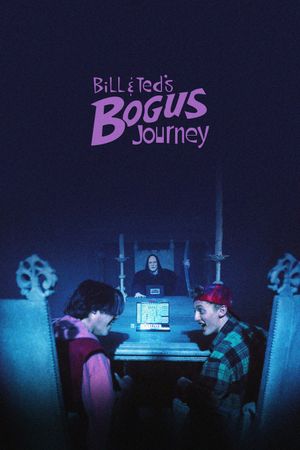 Bill & Ted's Bogus Journey's poster