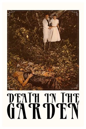 Death in the Garden's poster