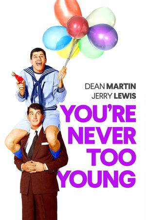 You're Never Too Young's poster