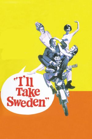 I'll Take Sweden's poster
