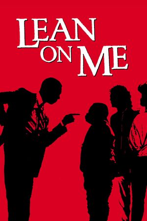 Lean on Me's poster