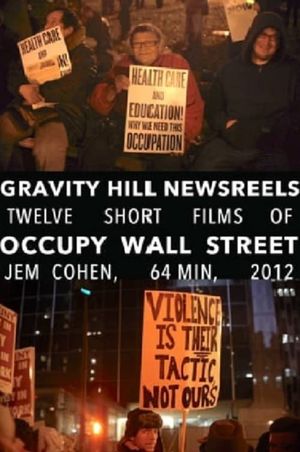 Gravity Hill Newsreels: Occupy Wall Street's poster