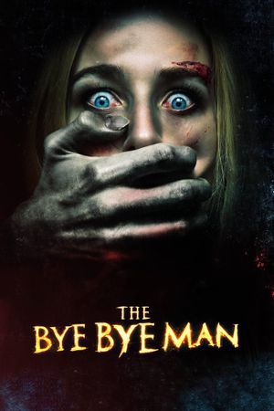The Bye Bye Man's poster