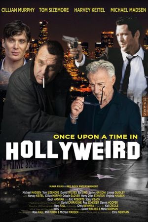 Once Upon a Time in Hollyweird's poster