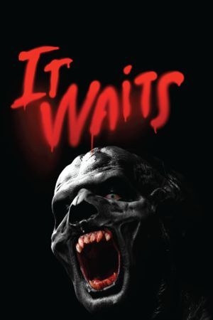 It Waits's poster