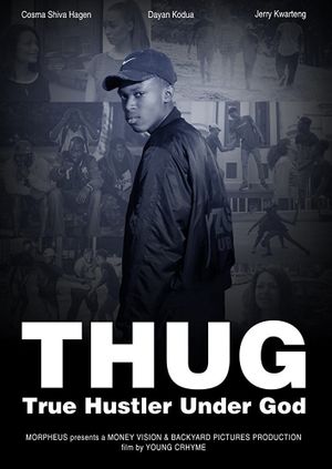 T.H.U.G. - True Hustler Under God's poster