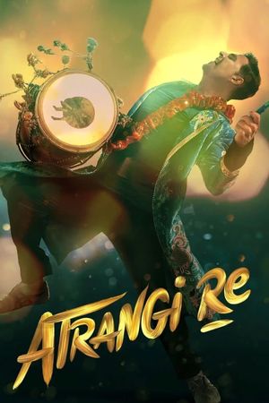 Atrangi Re's poster