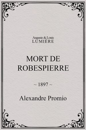 Mort de Robespierre's poster
