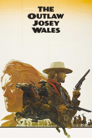 The Outlaw Josey Wales's poster