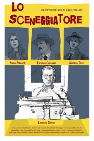 Lo Sceneggiatore's poster