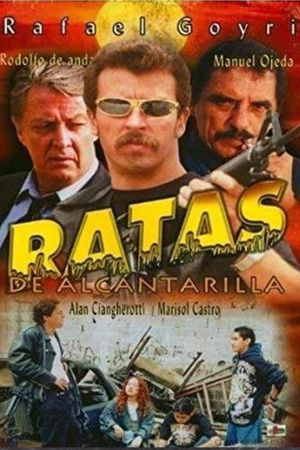 Ratas de alcantarilla's poster