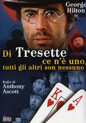 Di Tresette ce n'è uno, tutti gli altri son nessuno's poster