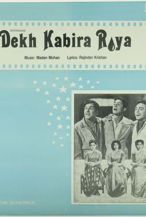 Dekh Kabira Roya's poster