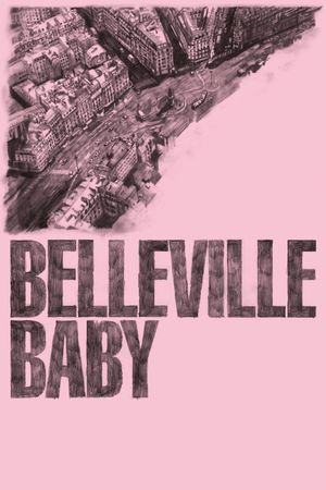 Belleville Baby's poster