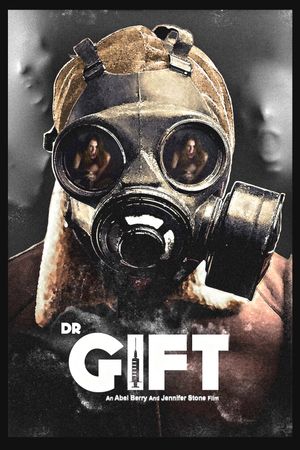 Dr. Gift's poster