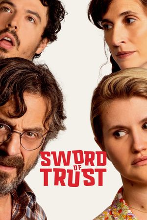 Sword of Trust's poster