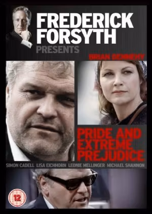 Pride and Extreme Prejudice's poster