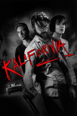 Kalifornia's poster