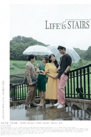 LIFE IS STAIRS's poster