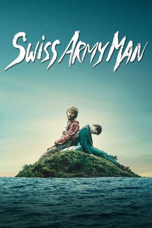 Swiss Army Man's poster
