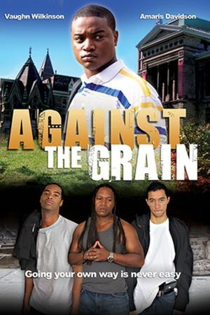 Against the Grain's poster