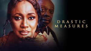 Drastic Measures's poster