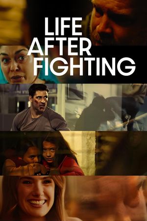 Life After Fighting's poster