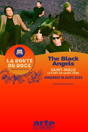 The Black Angels - La Route du Rock 2023's poster