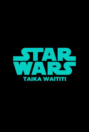 Untitled Taika Waititi Star Wars Film's poster