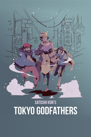 Tokyo Godfathers's poster