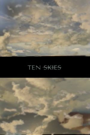 Ten Skies's poster