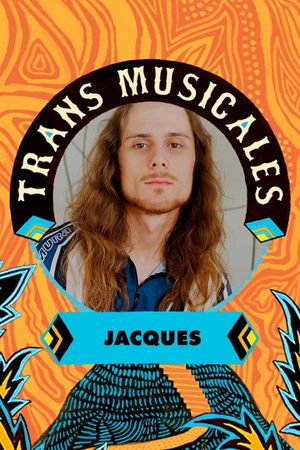 Jacques en concert aux Trans Musicales de Rennes 2023's poster image