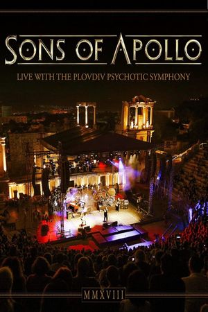 Sons Of Apollo: Live With The Plovdiv Psychotic Symphony's poster