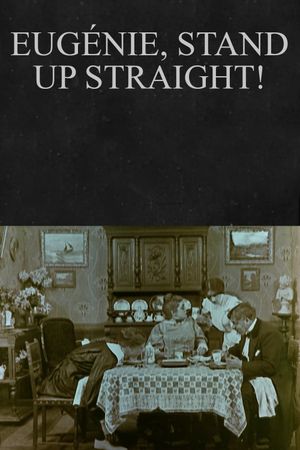 Eugénie, Stand Up Straight!'s poster