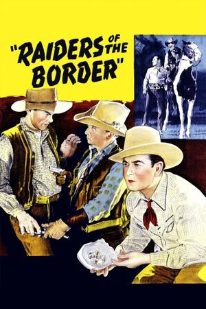 Raiders of the Border's poster