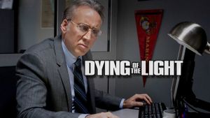 Dying of the Light's poster