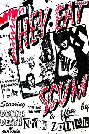They Eat Scum's poster