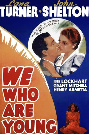 We Who Are Young's poster