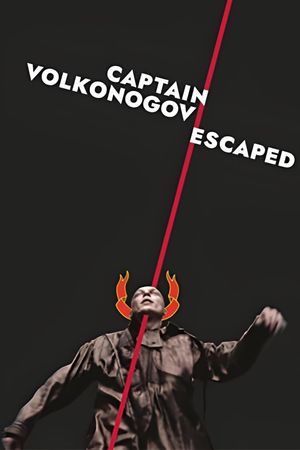 Captain Volkonogov Escaped's poster
