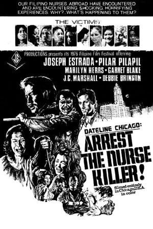 Dateline Chicago: Arrest the Nurse Killer's poster