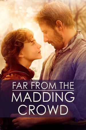 Far from the Madding Crowd's poster