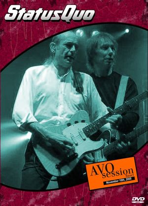 Status Quo - Avo Session 2005's poster